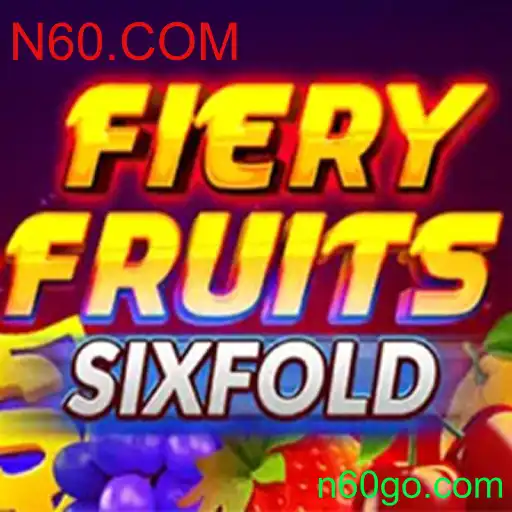 FieryFruitsSixFold: Descobrindo um Novo Universo de Entretenimento Digital com N60.COM
