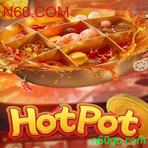 Descubra o Fascinante Mundo do Jogo Hotpot em N60.COM
